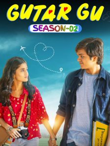 Gutar Gu S02 (2024) Hindi Web Series HD From VegaMovies Gutar Gu S02 (2024) Hindi Web Series HD From VegaMovies