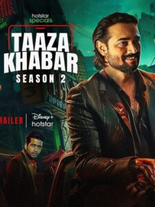 Taaza Khabar S02 (2024) Hindi Completed Web Series HD From VegaMovies Taaza Khabar S02 (2024) Hindi Completed Web Series HD From VegaMovies