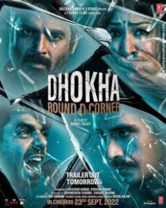 Dhokha Round D Corner Bollywood Hindi Full Movie HD 2022 Dhokha Round D Corner Bollywood Hindi Full Movie HD 2022